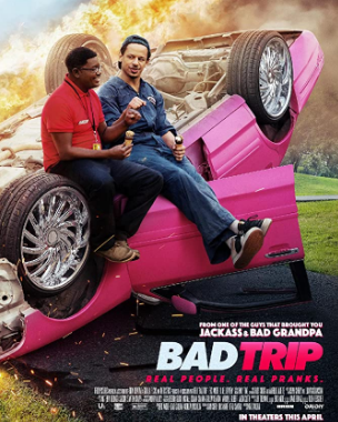 مشاهدة فيلم Bad Trip 2020 مترجم