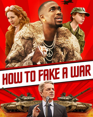 مشاهدة فيلم How to Fake a War 2019 مترجم